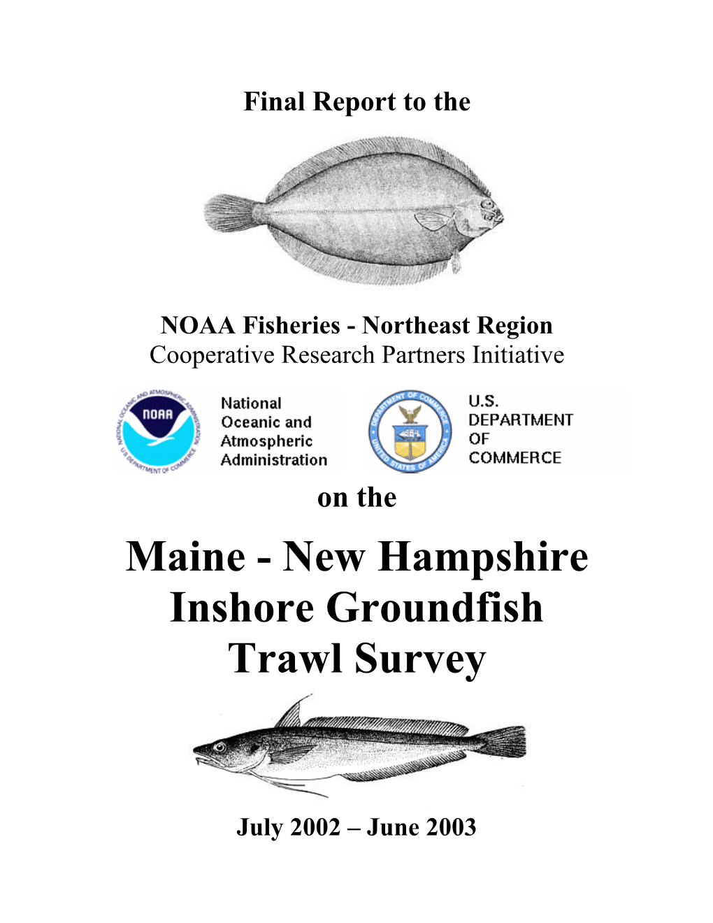 Maine - New Hampshire Inshore Groundfish Trawl Survey