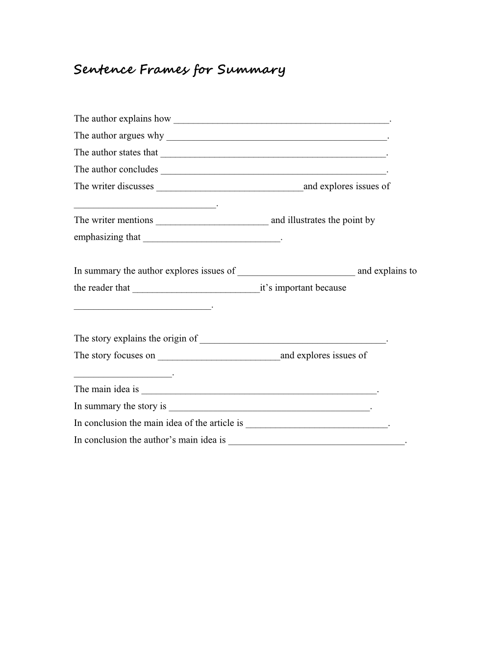 Sentence Frames for Summary