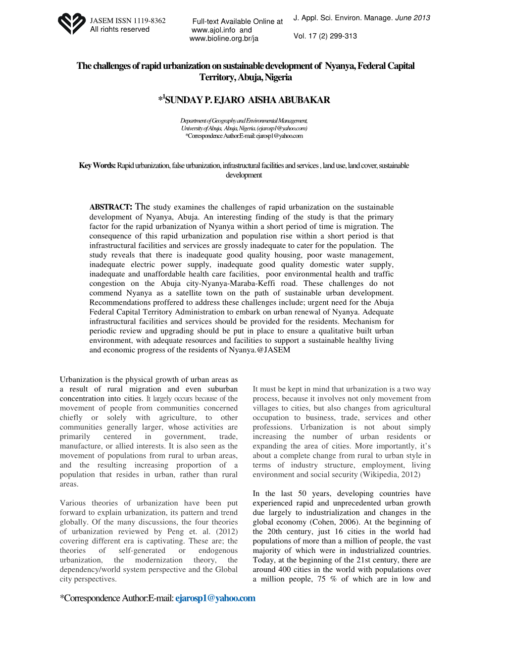 Correspondence Author:E-Mail: Ejarosp1@Yahoo.Com the Challenges of Rapid Urbanization on Sustainable Development of Nyanya, Fe