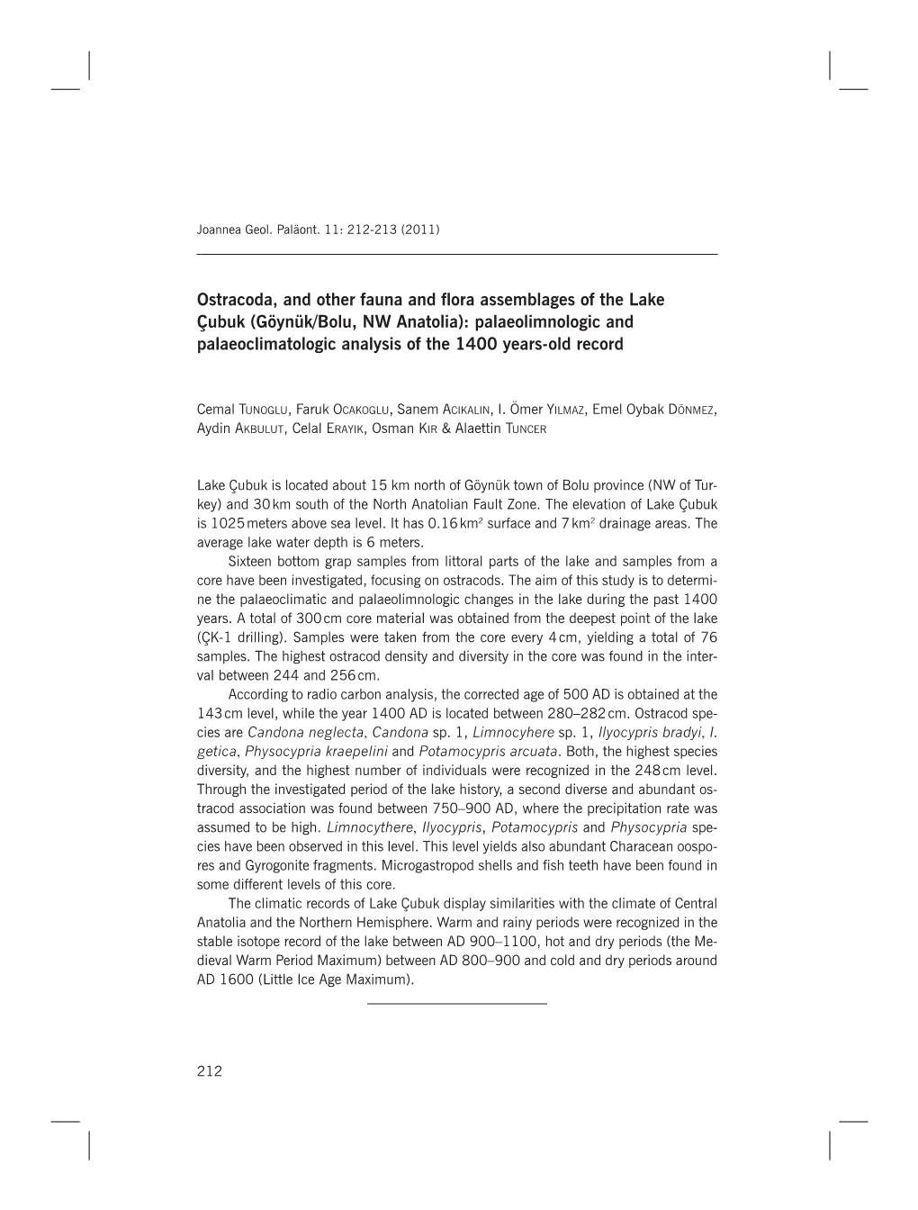 Göynük/Bolu, NW Anatolia): Palaeolimnologic and Palaeoclimatologic Analysis of the 1400 Years-Old Record