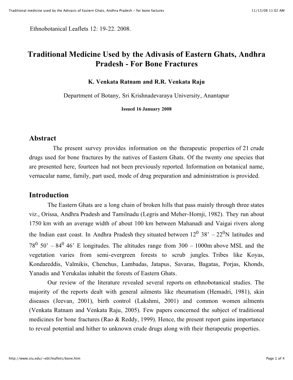 Traditional Medicine Used by the Adivasis of Eastern Ghats, Andhra Pradesh - for Bone Factures 11/13/08 11:02 AM