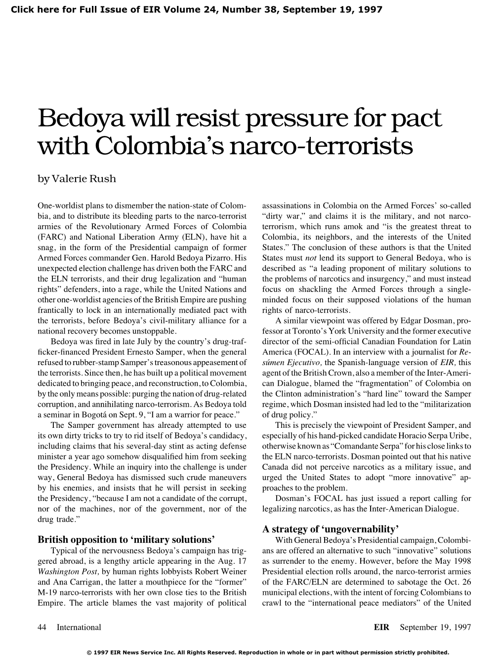 Bedoya Will Resist Pressure for Pact with Colombia's Narco-Terrorists