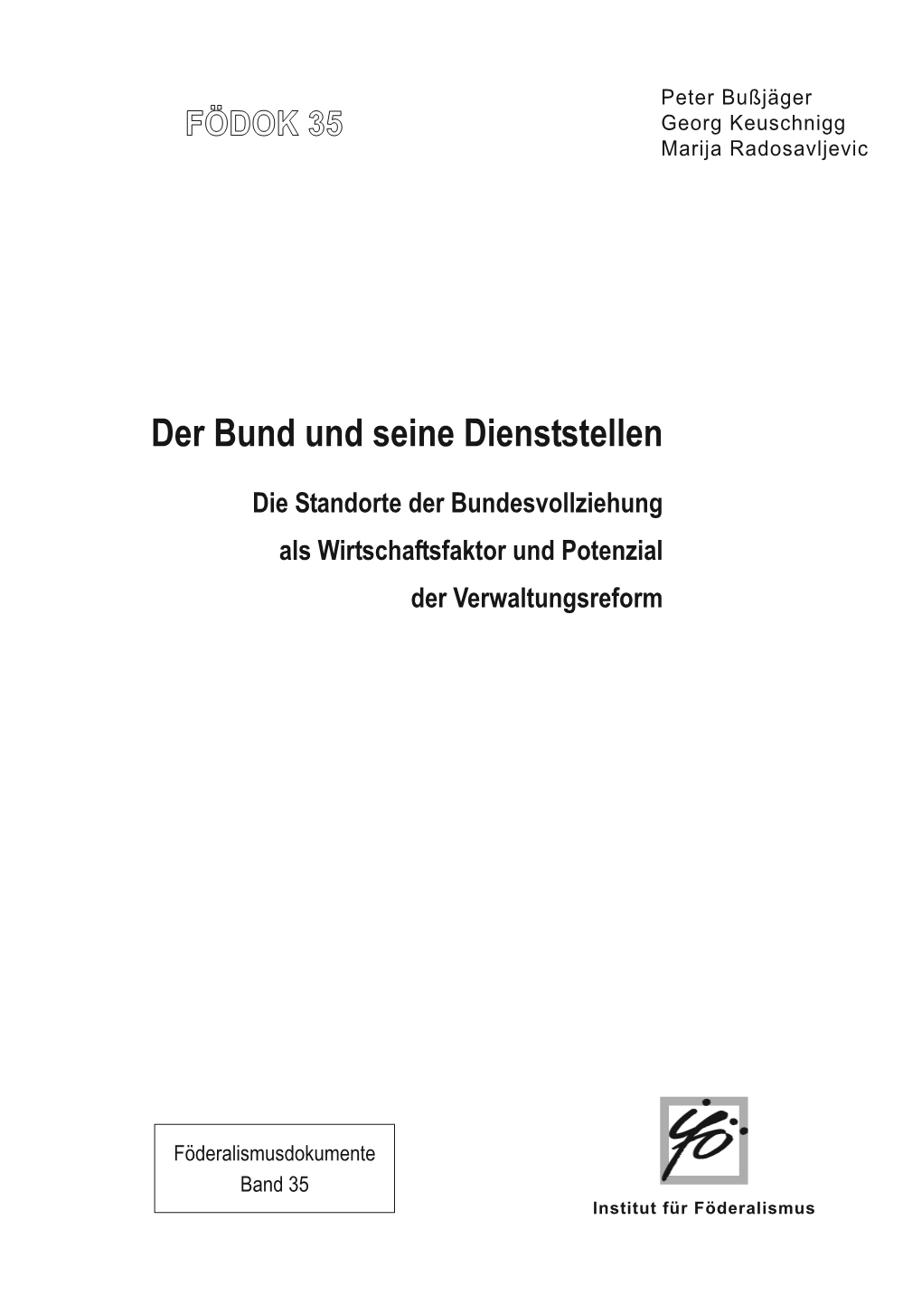 Der Bund Und Seine Dienststellen