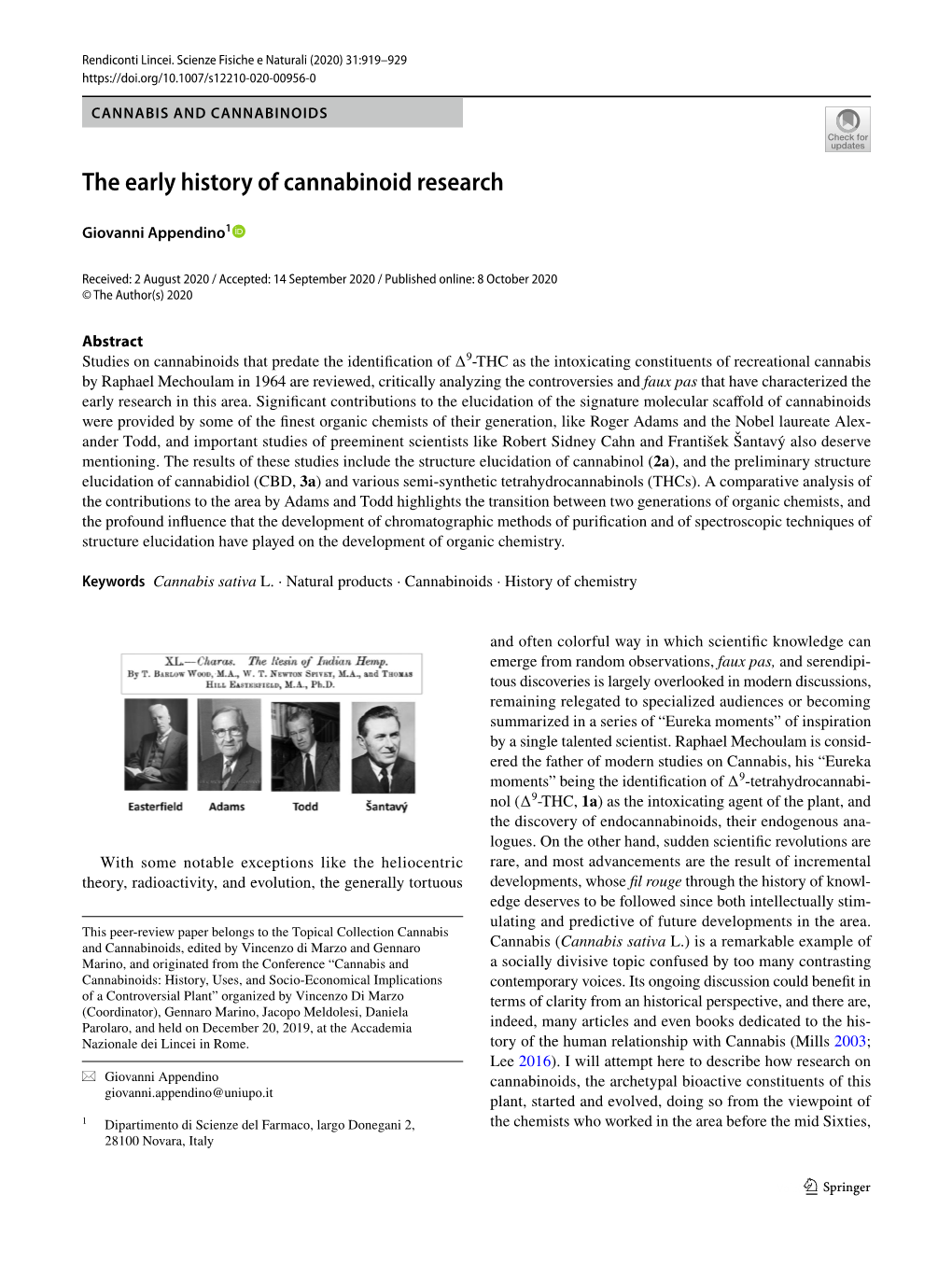 The Early History of Cannabinoid Research