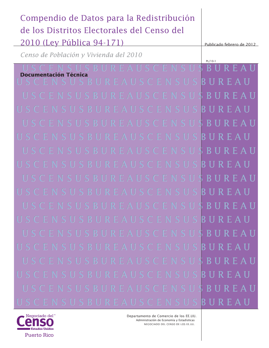 Censo De Población Y Vivienda Del 2010 PL/10-1