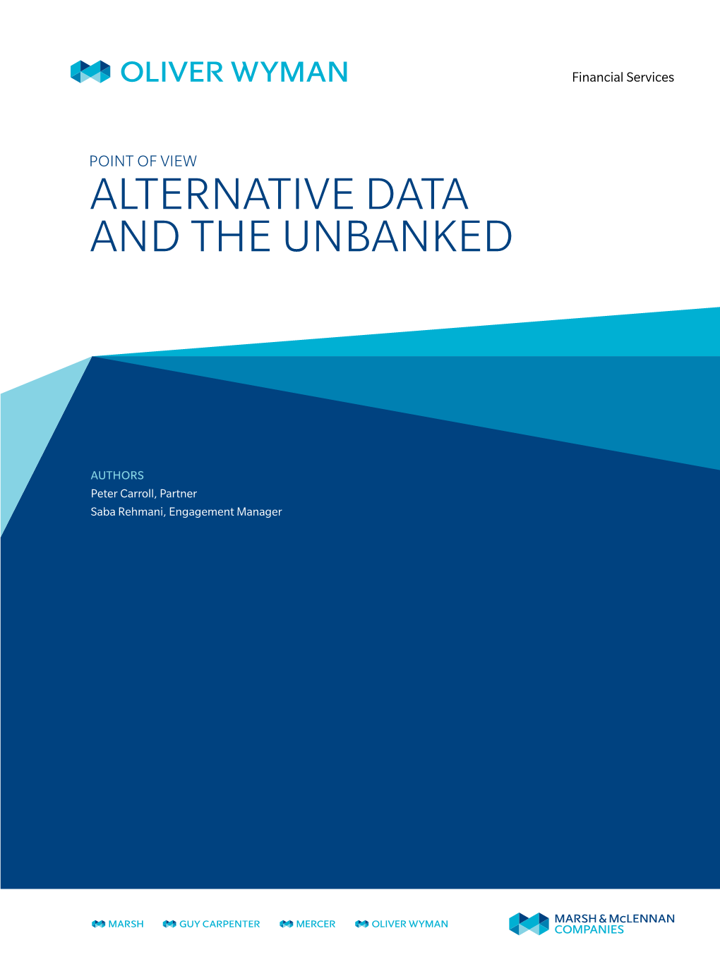 Alternative Data and the Unbanked