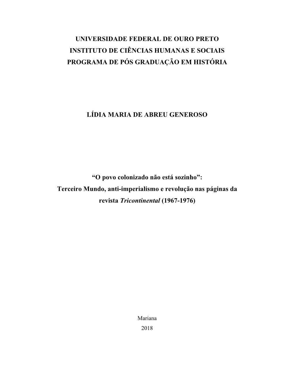 Universidade Federal De Ouro Preto Instituto De Ciências Humanas E Sociais Programa De Pós Graduação Em História