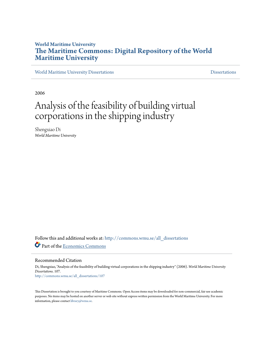 Analysis of the Feasibility of Building Virtual Corporations in the Shipping Industry Shengxiao Di World Maritime University