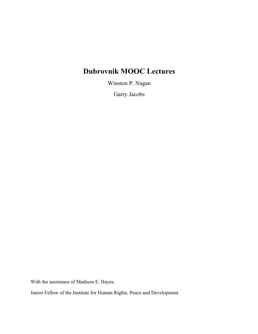 Dubrovnik MOOC Lectures