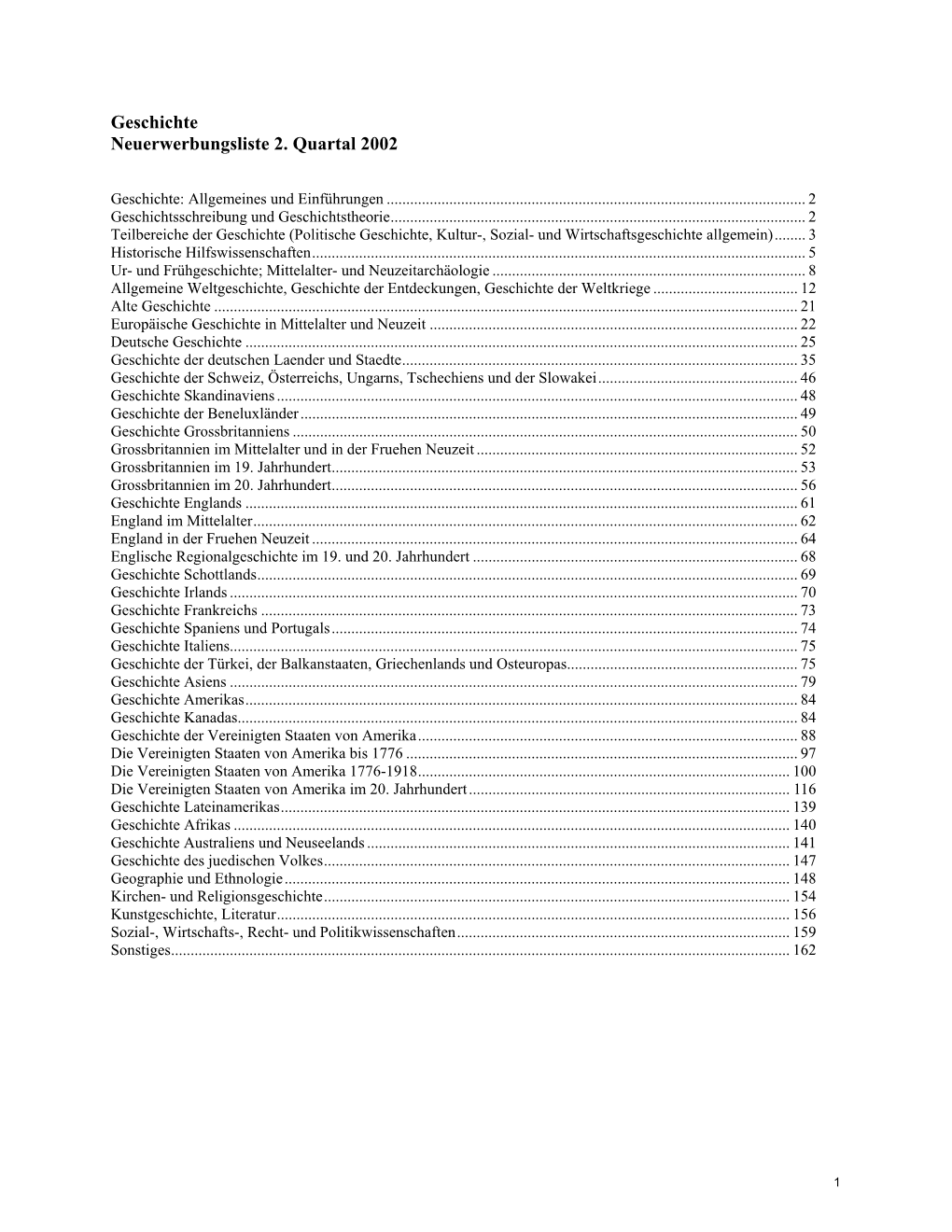 Geschichte Neuerwerbungsliste 2. Quartal 2002