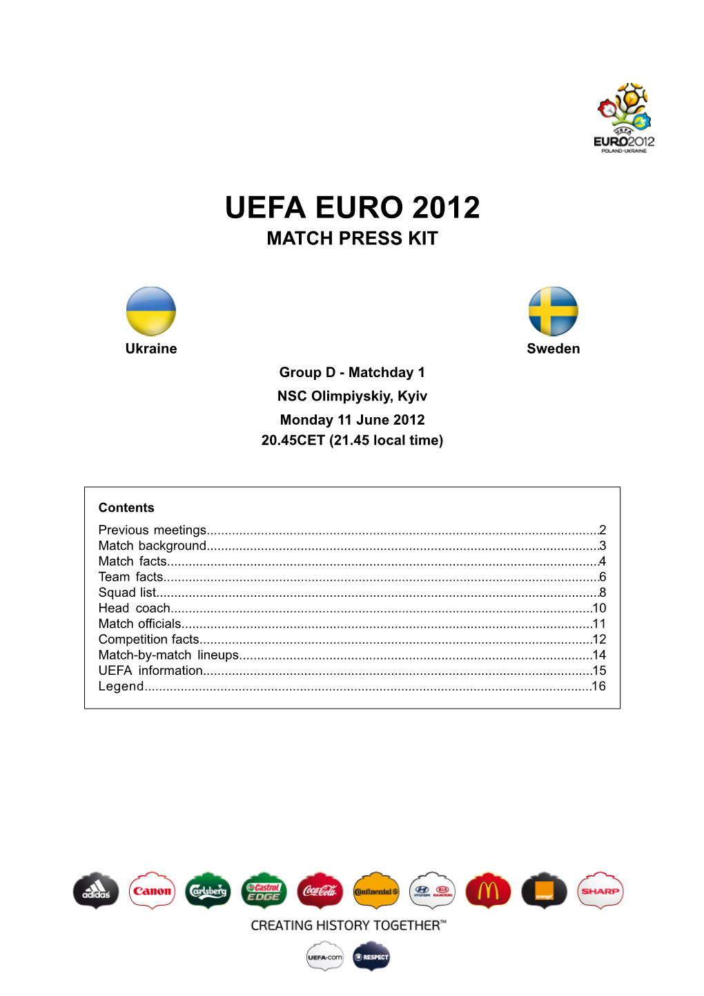 Uefa Euro 2012 Match Press Kit