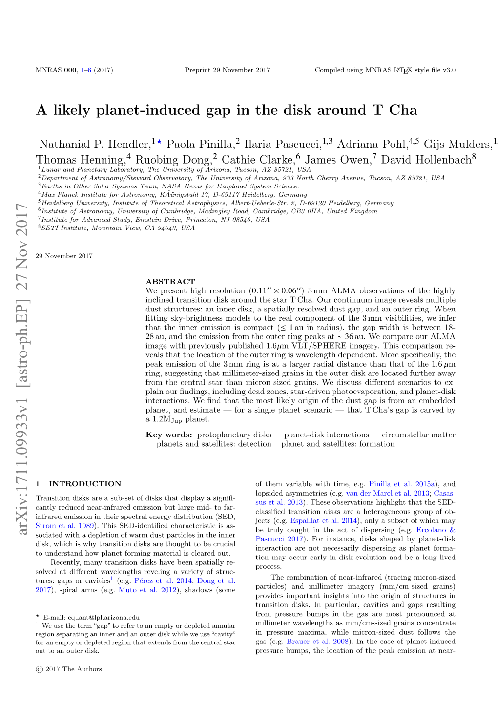 A Likely Planet-Induced Gap in the Disk Around T Cha