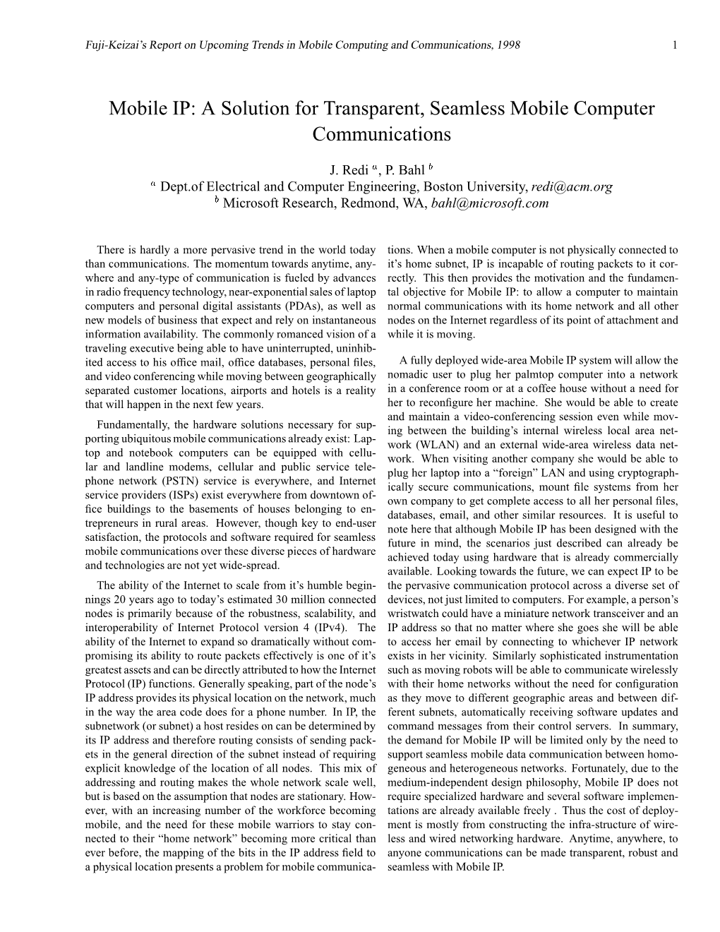 Mobile IP: a Solution for Transparent, Seamless Mobile Computer Communications