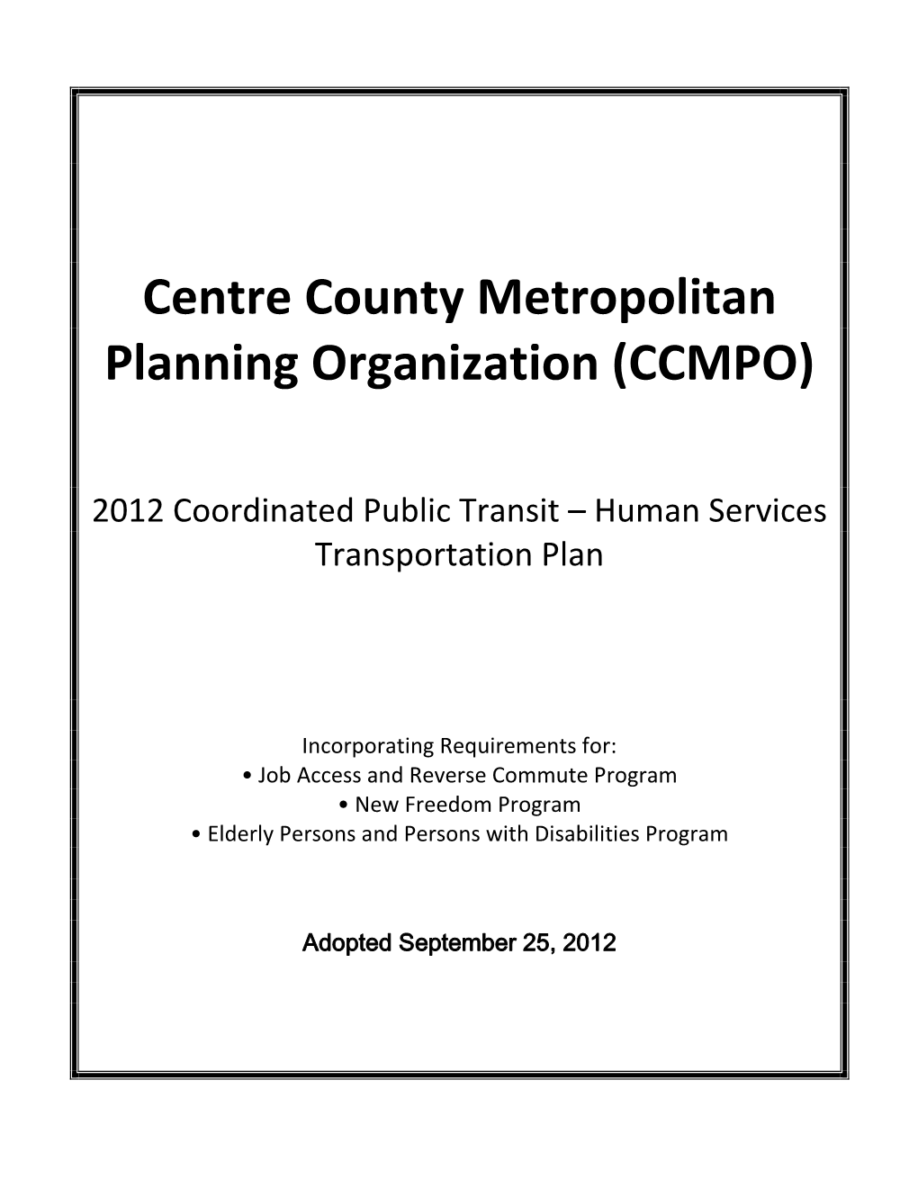 Centre County Metropolitan Planning Organization (CCMPO)