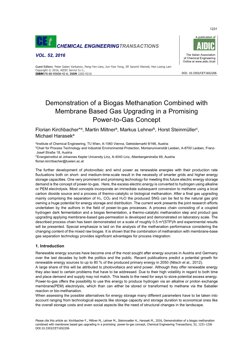 Demonstration of a Biogas Methanation Combined With