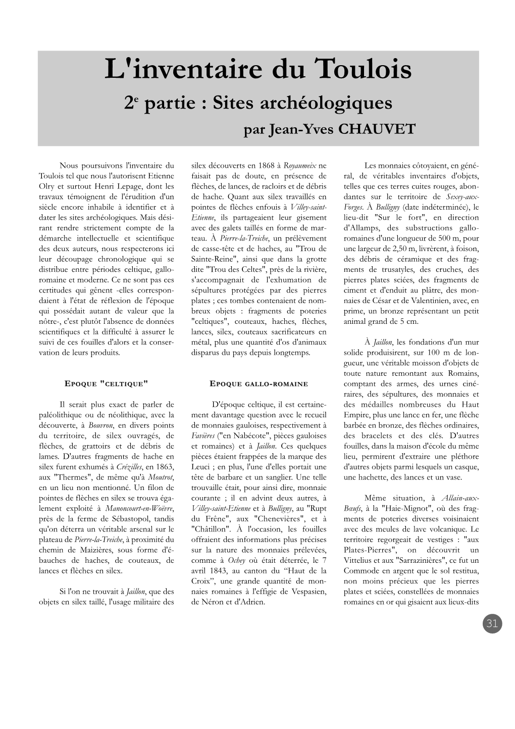 L'inventaire Du Toulois 2E Partie : Sites Archéologiques Par Jean-Yves CHAUVET