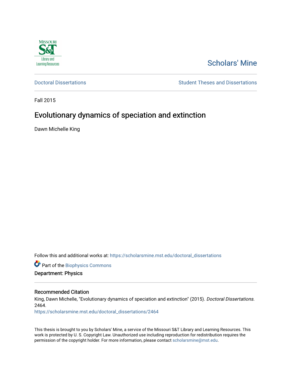 Evolutionary Dynamics of Speciation and Extinction