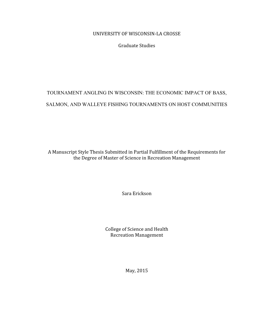 The Economic Impact of Bass, Salmon, and Walleye Fishing Tournaments on Host Communities