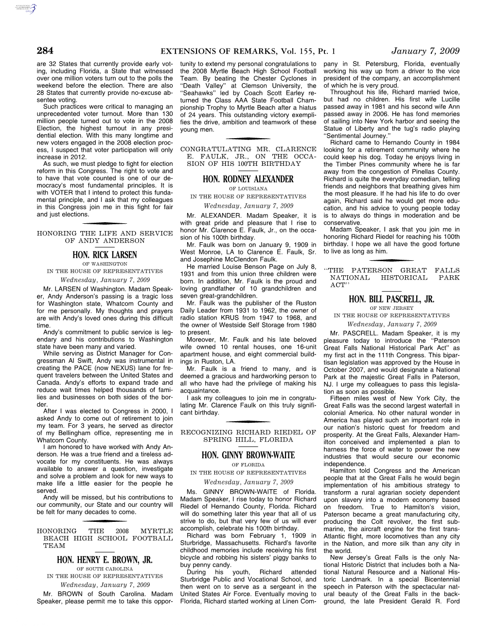 284 Hon. Rick Larsen Hon. Henry E. Brown, Jr. Hon. Rodney Alexander Hon. Ginny Brown-Waite Hon. Bill Pascrell