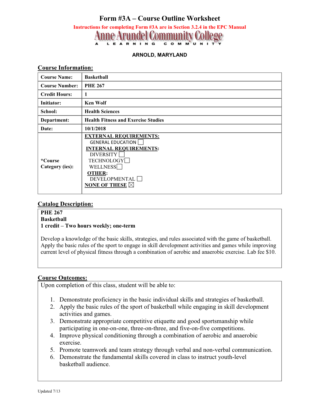 Course Outline Worksheet Instructions for Completing Form #3A Are in Section 3.2.4 in the EPC Manual