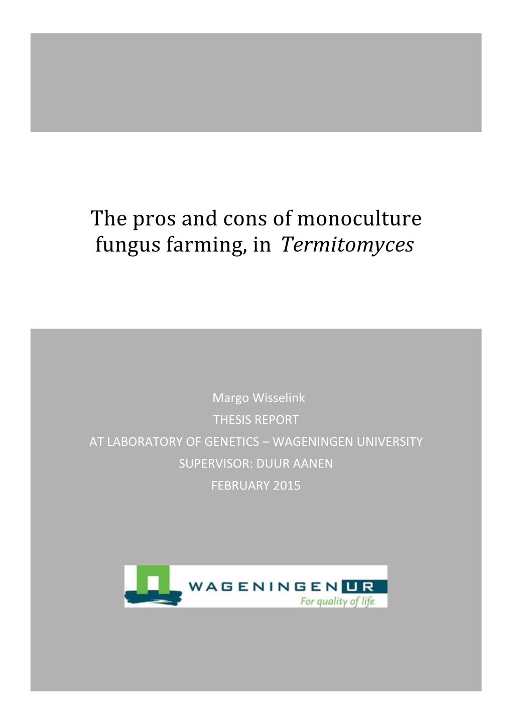 The Pros and Cons of Monoculture Fungus Farming, in Termitomyces