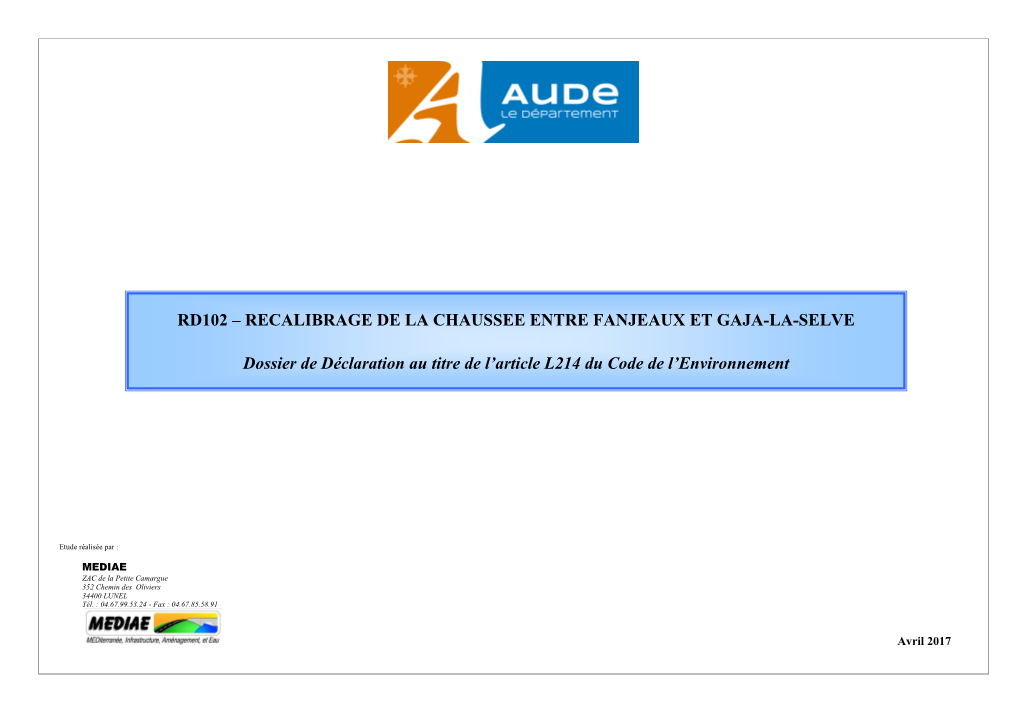 Rd102 – Recalibrage De La Chaussee Entre Fanjeaux Et Gaja-La-Selve