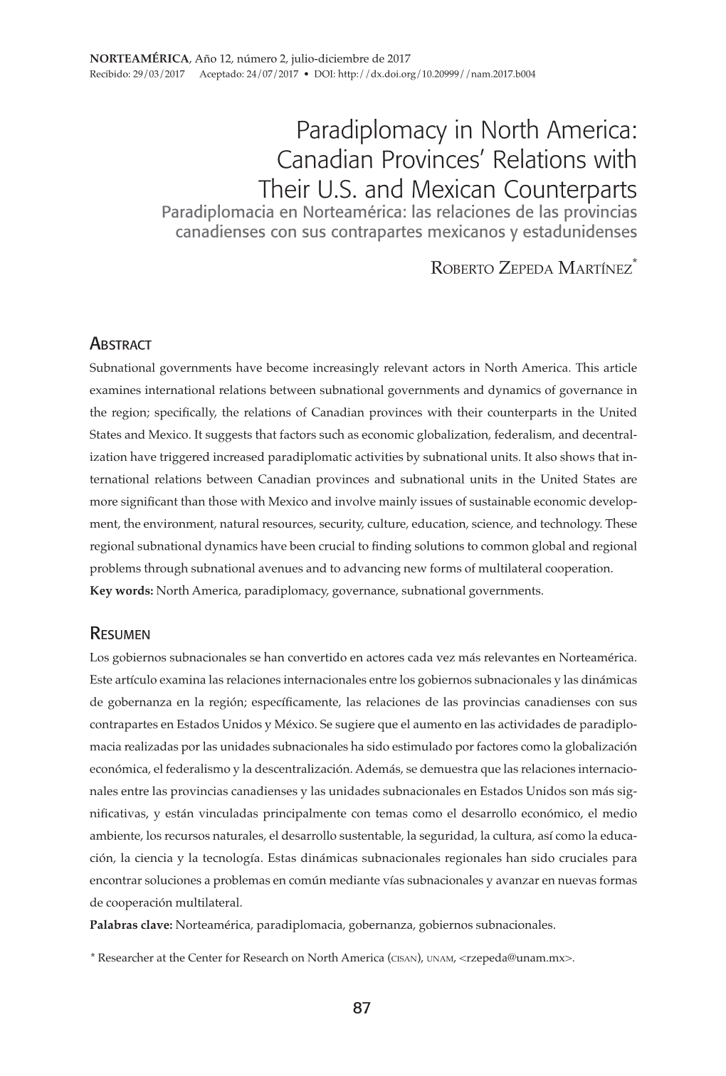 Paradiplomacy in North America: Canadian Provinces’ Relations with Their U.S