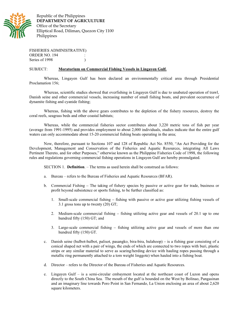 Republic of the Philippines DEPARTMENT of AGRICULTURE Office of the Secretary Elliptical Road, Diliman, Quezon City 1100 Philippines
