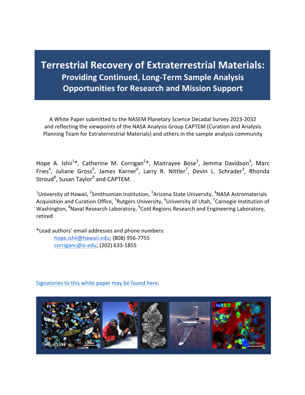 Terrestrial Recovery of Extraterrestrial Materials: Providing Continued, Long-Term Sample Analysis Opportunities for Research and Mission Support