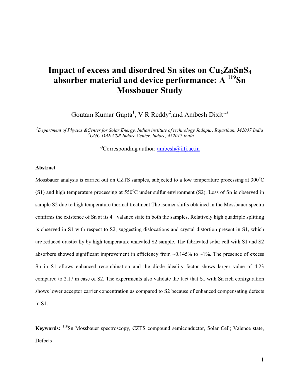 Impact of Excess and Disordred Sn Sites on Cu2znsns4 Absorber Material and Device Performance: a 119Sn Mossbauer Study