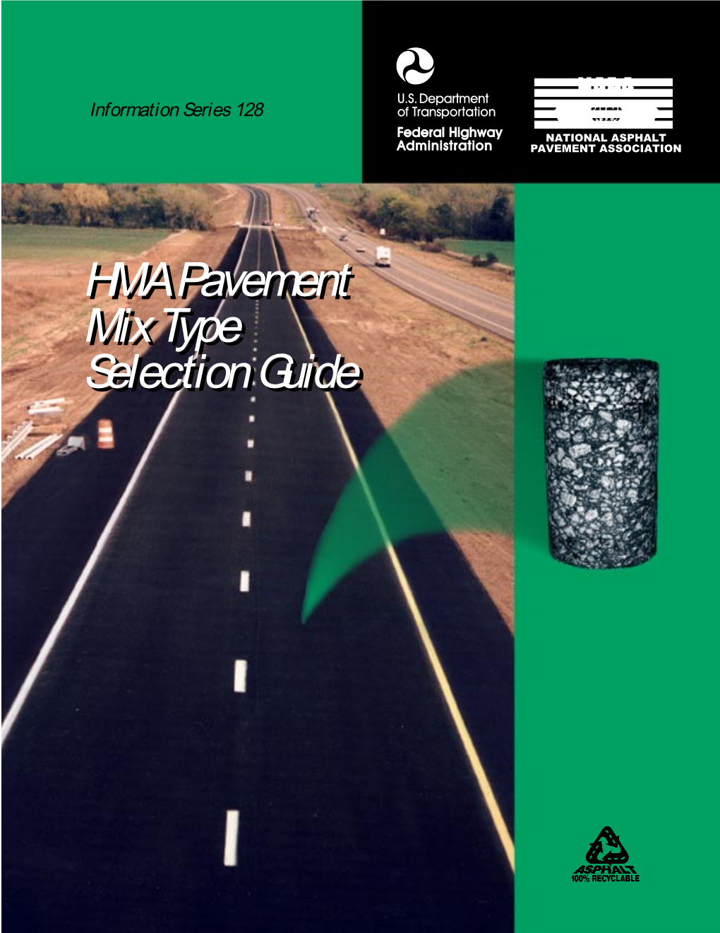 FHWA HMA Pavement Mix Type Selection Guide