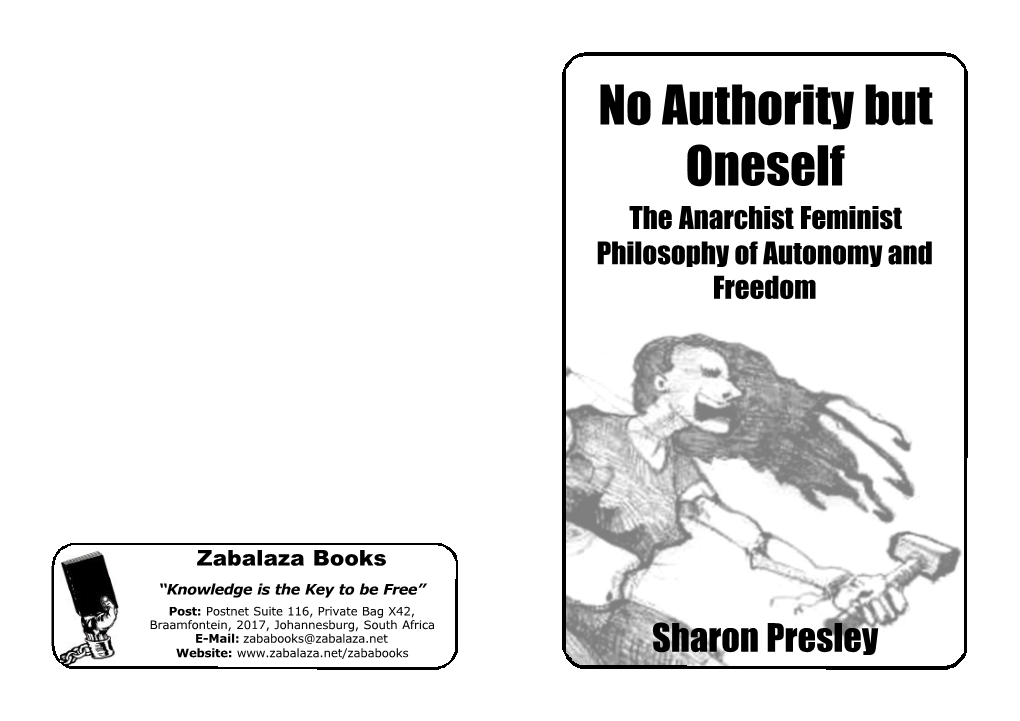 No Authority but Oneself the Anarchist Feminist Philosophy of Autonomy and Freedom