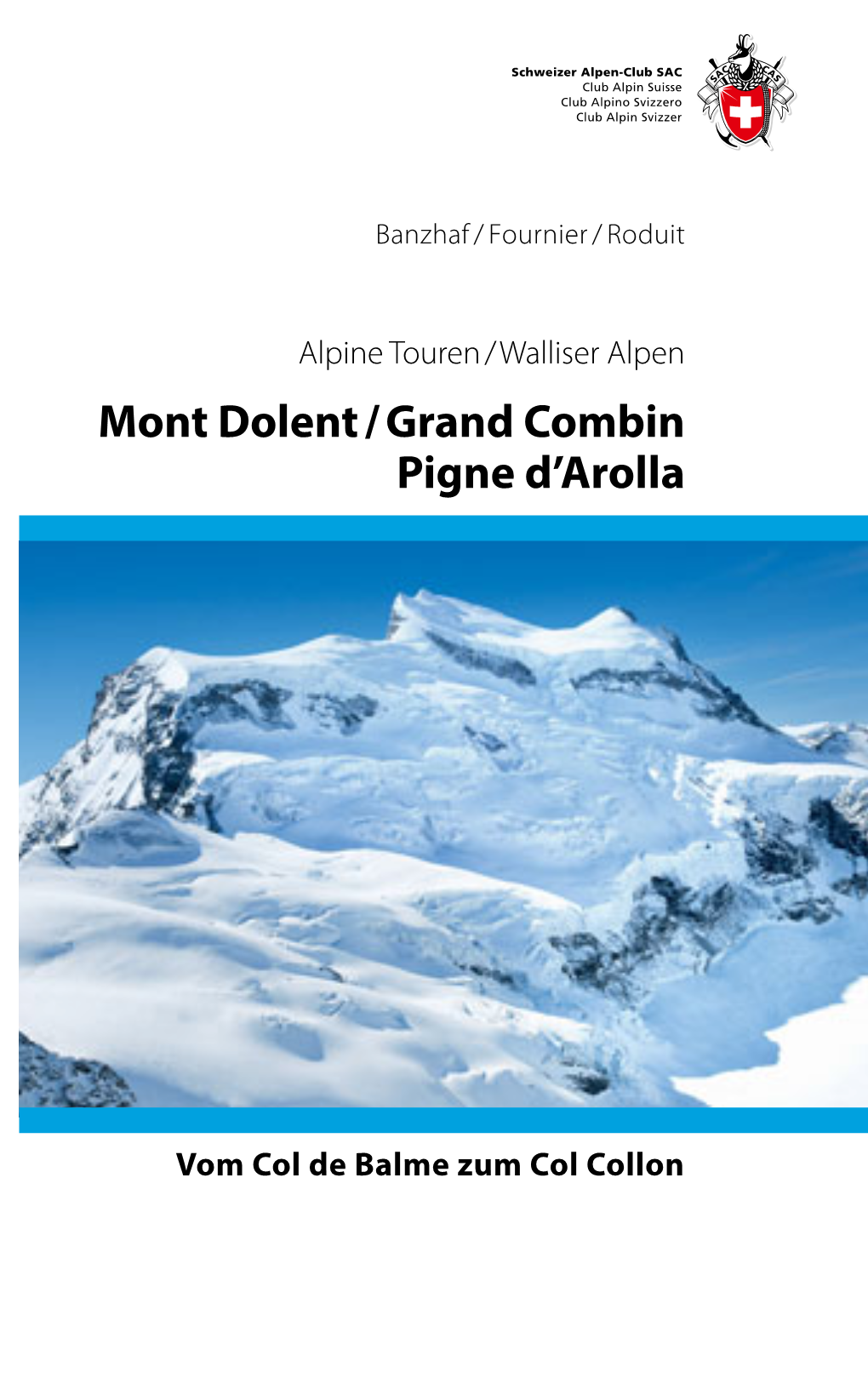 396-3 Walliser Alpen Mont Dolent Grand Combin Banzhaf.Indd