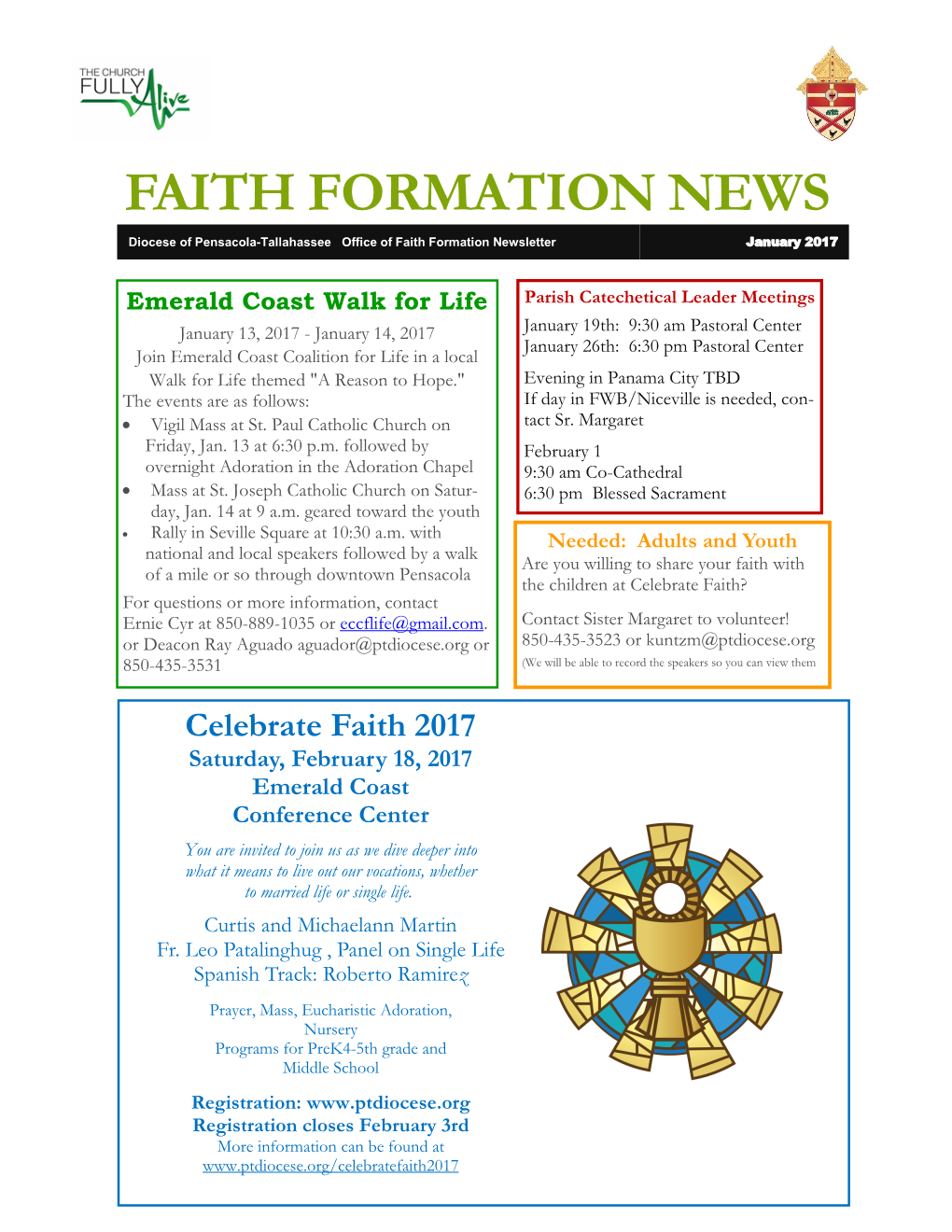 FAITH FORMATION NEWS Diocese of Pensacola-Tallahassee Office of Faith Formation Newsletter January 2017