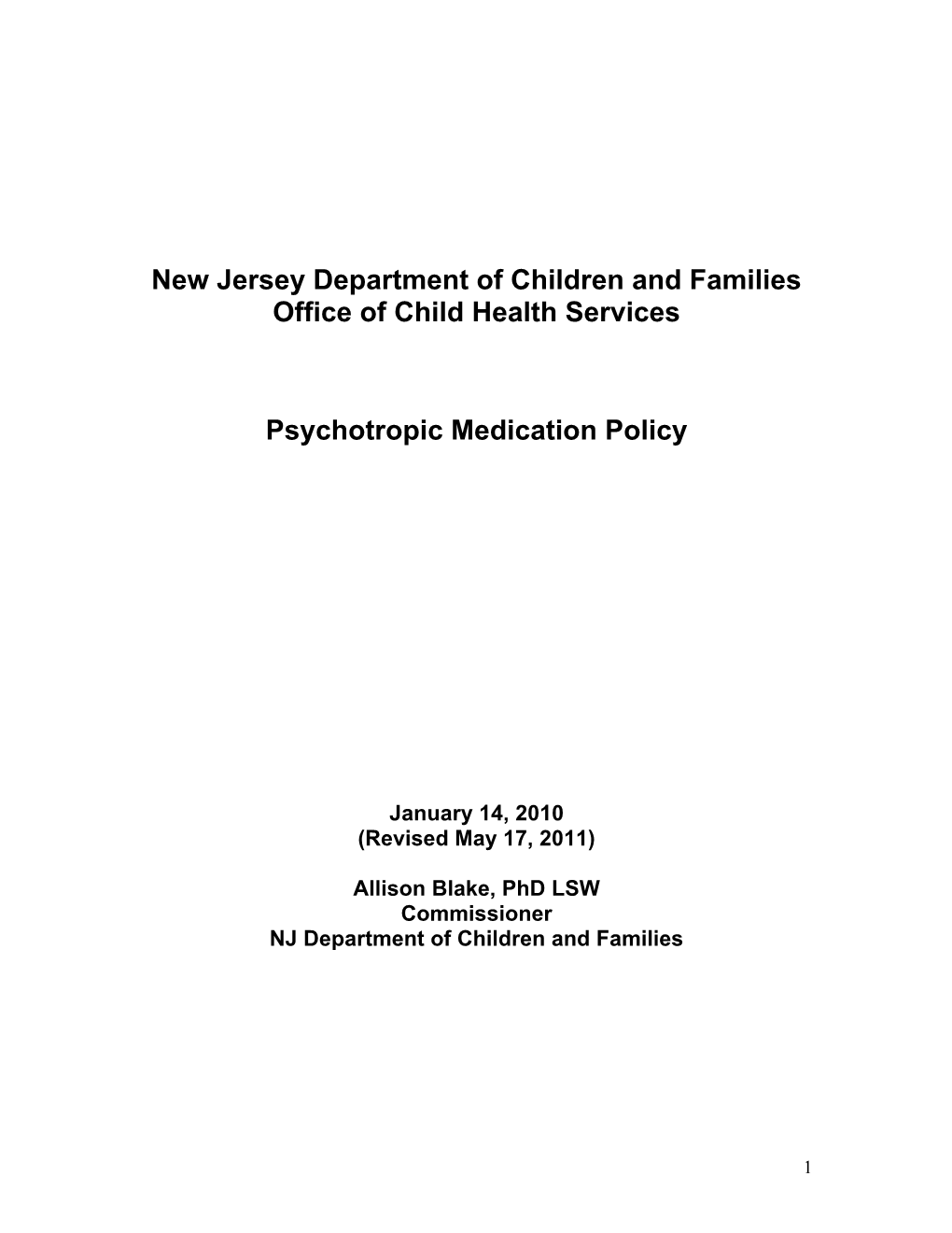 Psychotropic Medication Policy