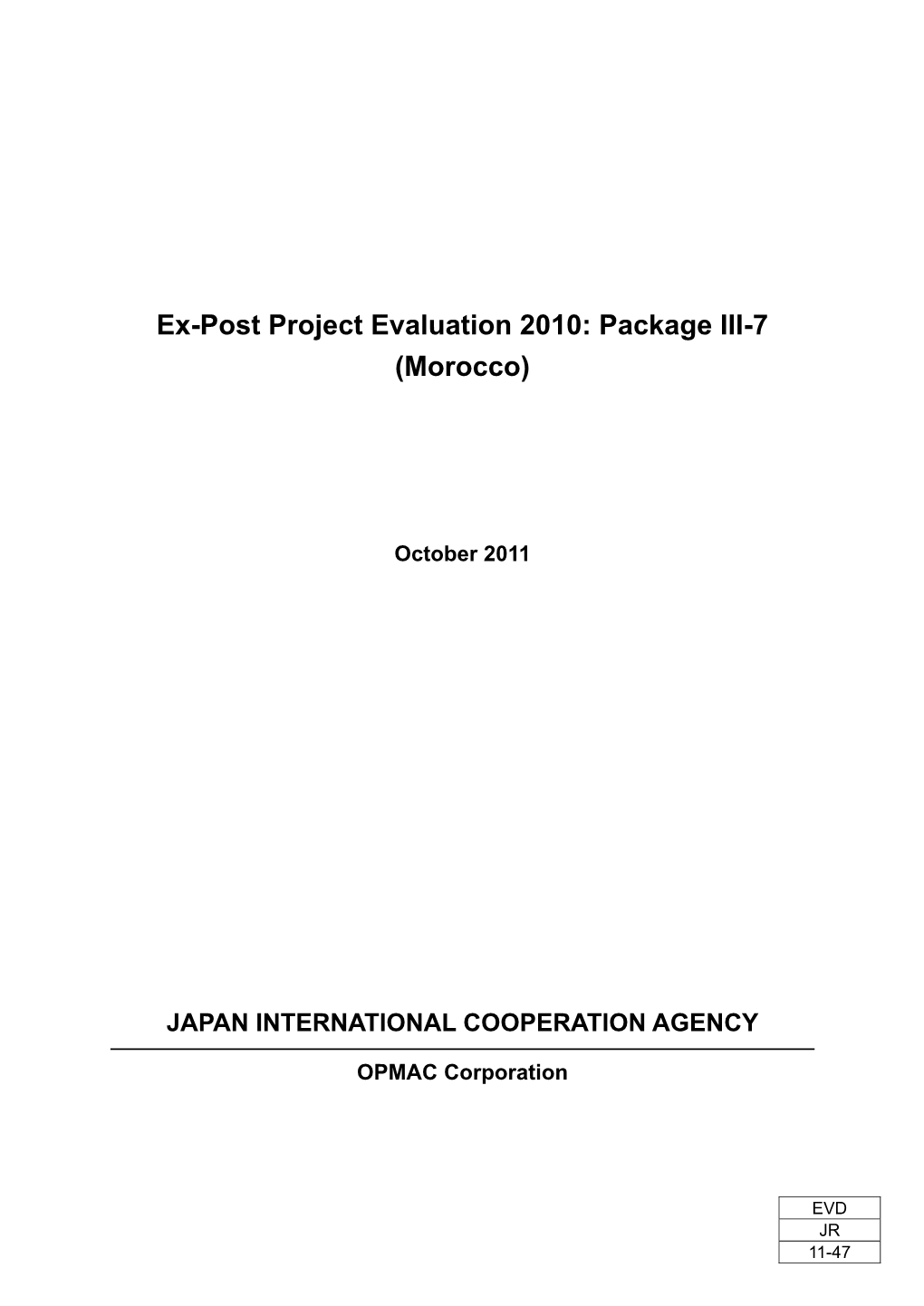 Ex-Post Project Evaluation 2010: Package III-7 (Morocco)