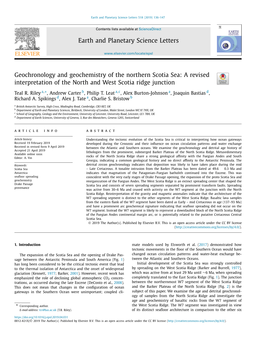 Geochronology and Geochemistry of the Northern Scotia Sea: a Revised Interpretation of the North and West Scotia Ridge Junction ∗ Teal R