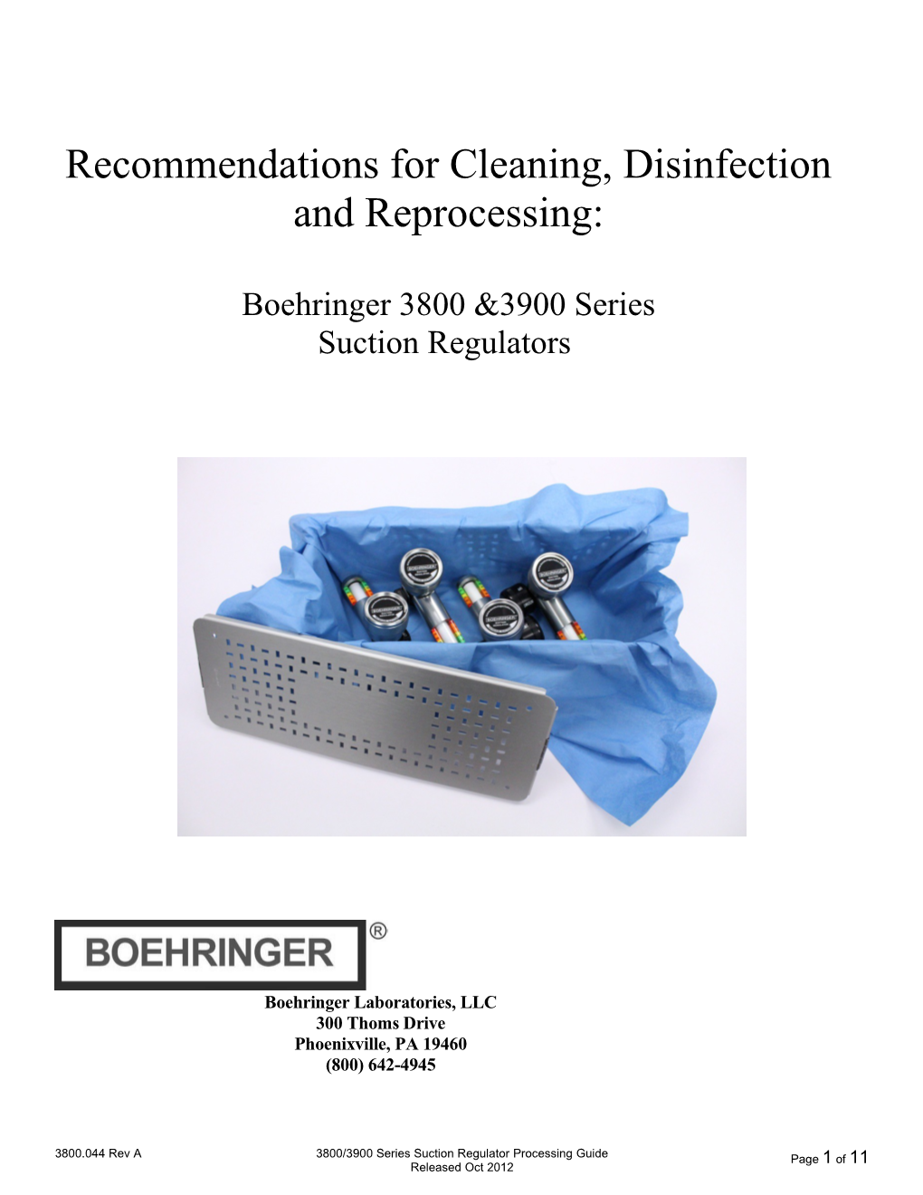 Recommendations for Cleaning, Disinfection and Reprocessing