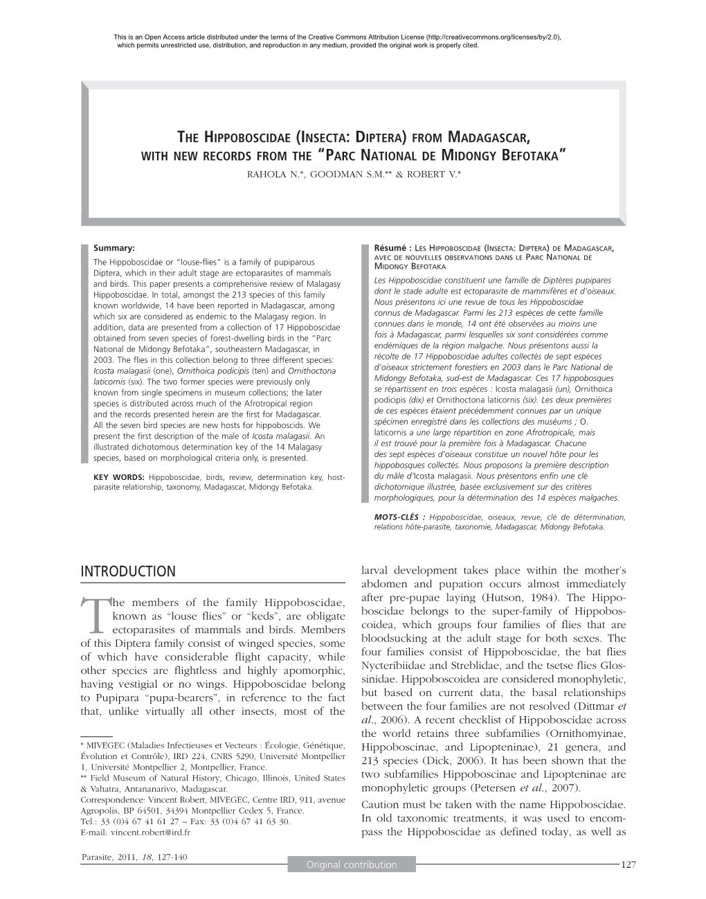 The Hippoboscidae (Insecta: Diptera) from Madagascar, with New Records from the “Parc National De Midongy Befotaka” Rahola N.*, Goodman S.M.** & Robert V.*