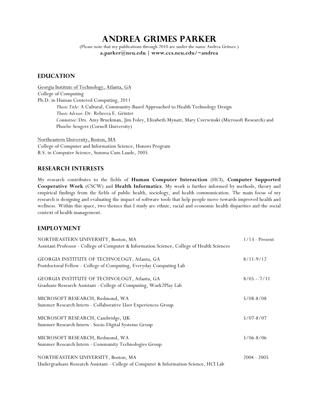 Andrea Grimes Parker (Please Note That My Publications Through 2010 Are Under the Name Andrea Grimes.) A.Parker@Neu.Edu |