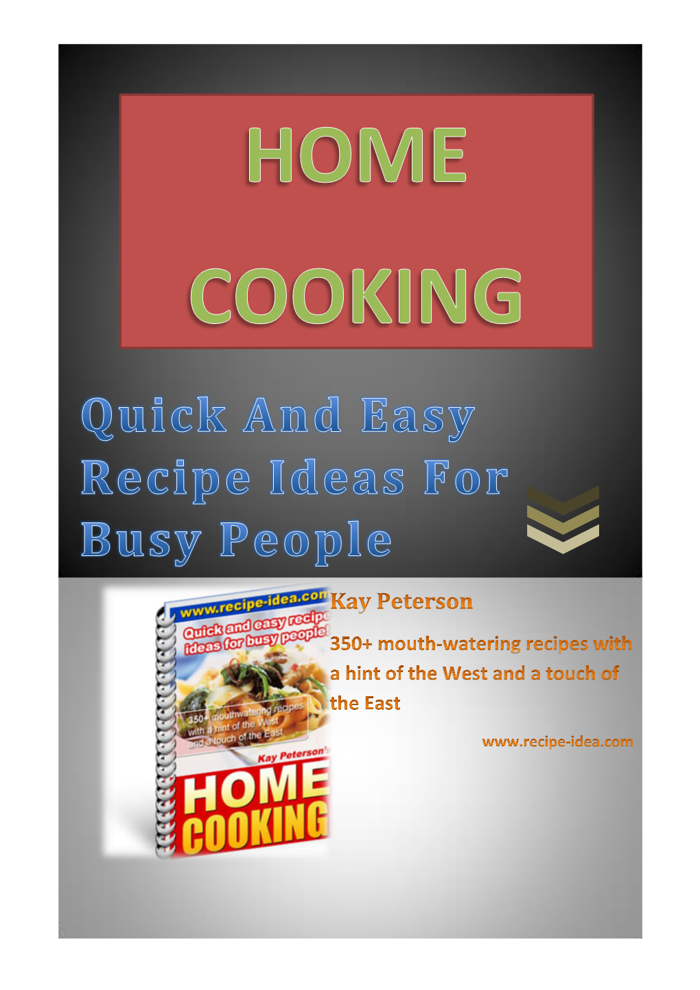 Quick and Easy Recipe Ideas for Busy People