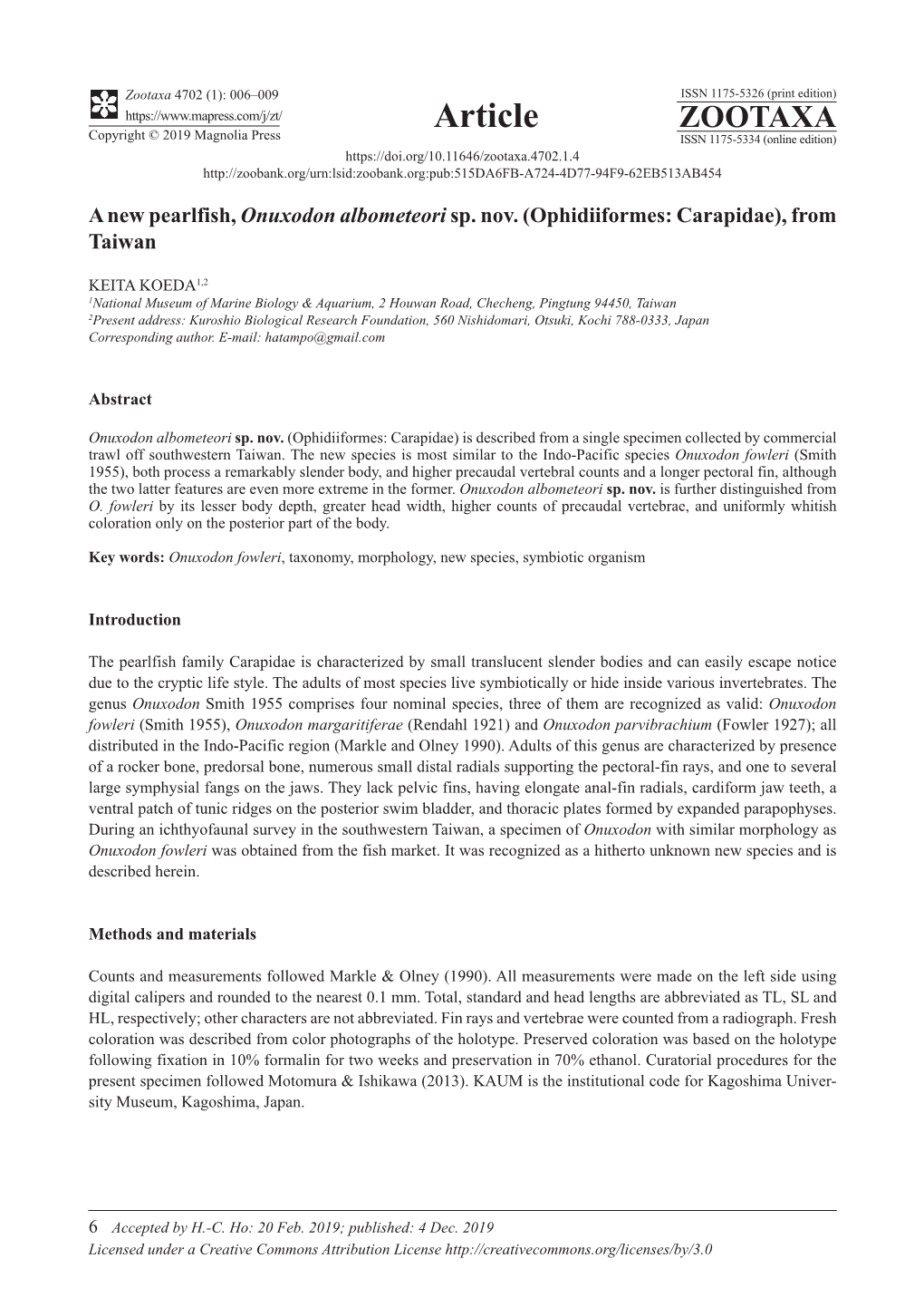 A New Pearlfish, Onuxodon Albometeori Sp. Nov. (Ophidiiformes: Carapidae), from Taiwan