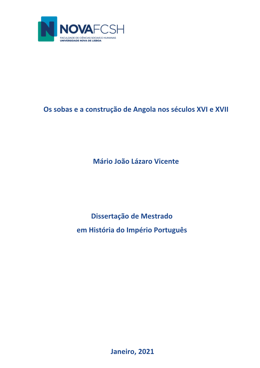 Os Sobas E a Construção De Angola Nos Séculos XVI E XVII Mário João