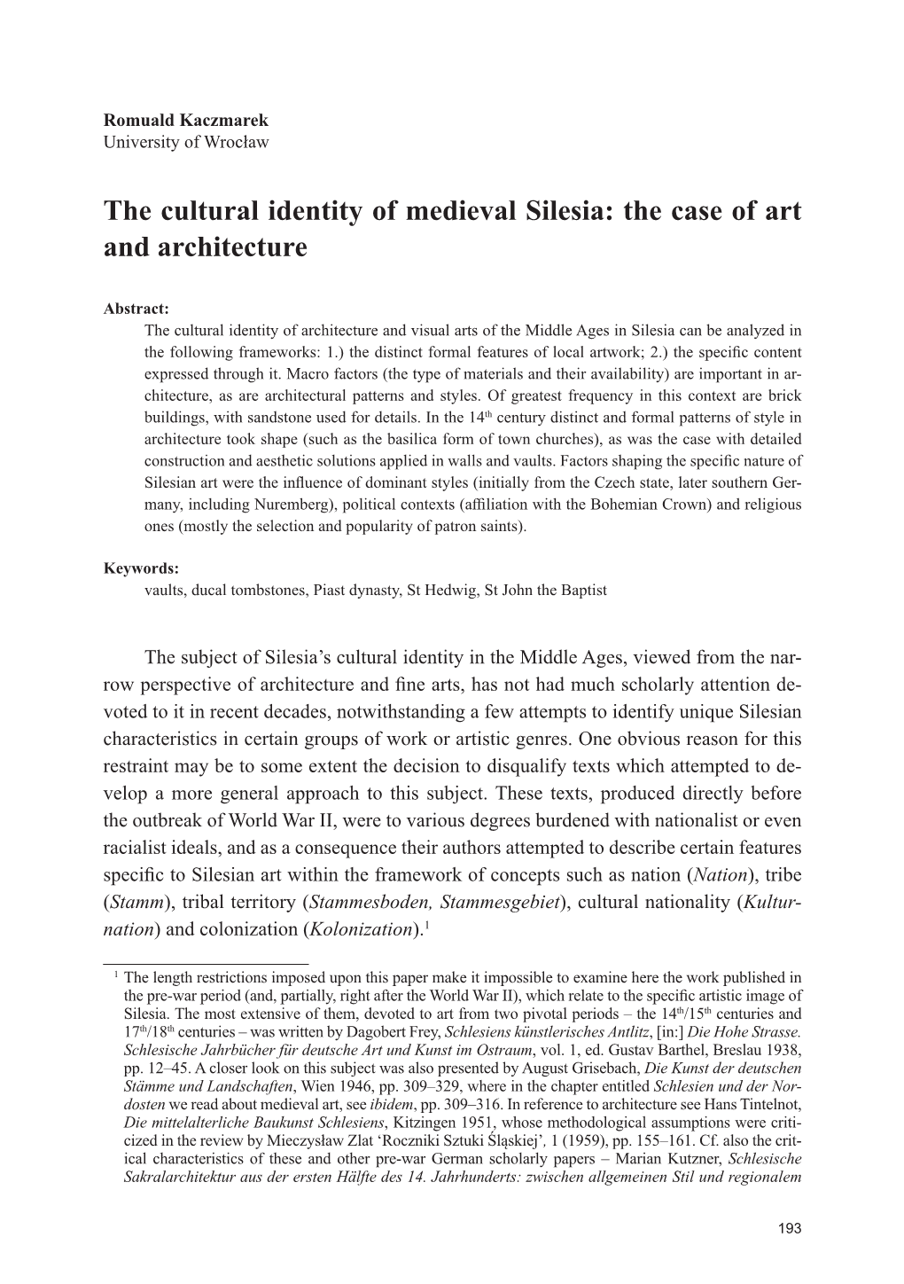 The Cultural Identity of Medieval Silesia: the Case of Art and Architecture