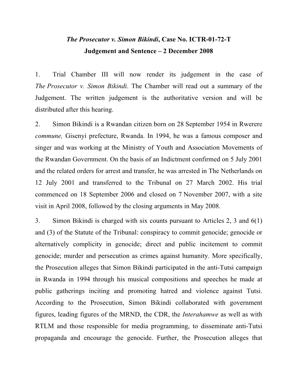 The Prosecutor V. Simon Bikindi, Case No. ICTR-01-72-T Judgement and Sentence – 2 December 2008