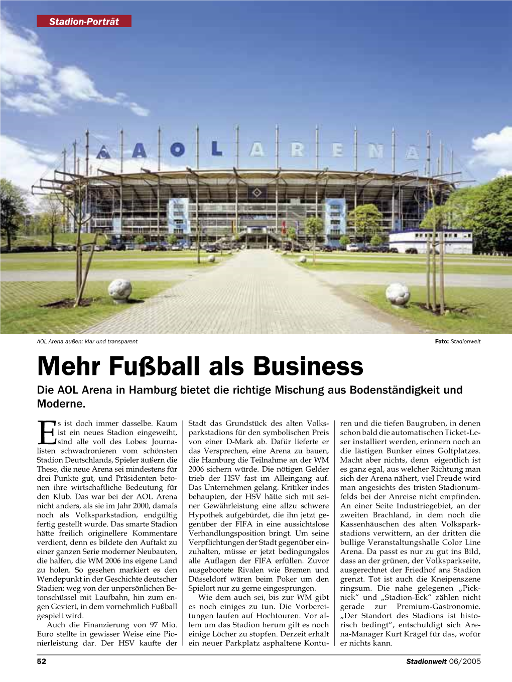 Mehr Fußball Als Business Die AOL Arena in Hamburg Bietet Die Richtige Mischung Aus Bodenständigkeit Und Moderne