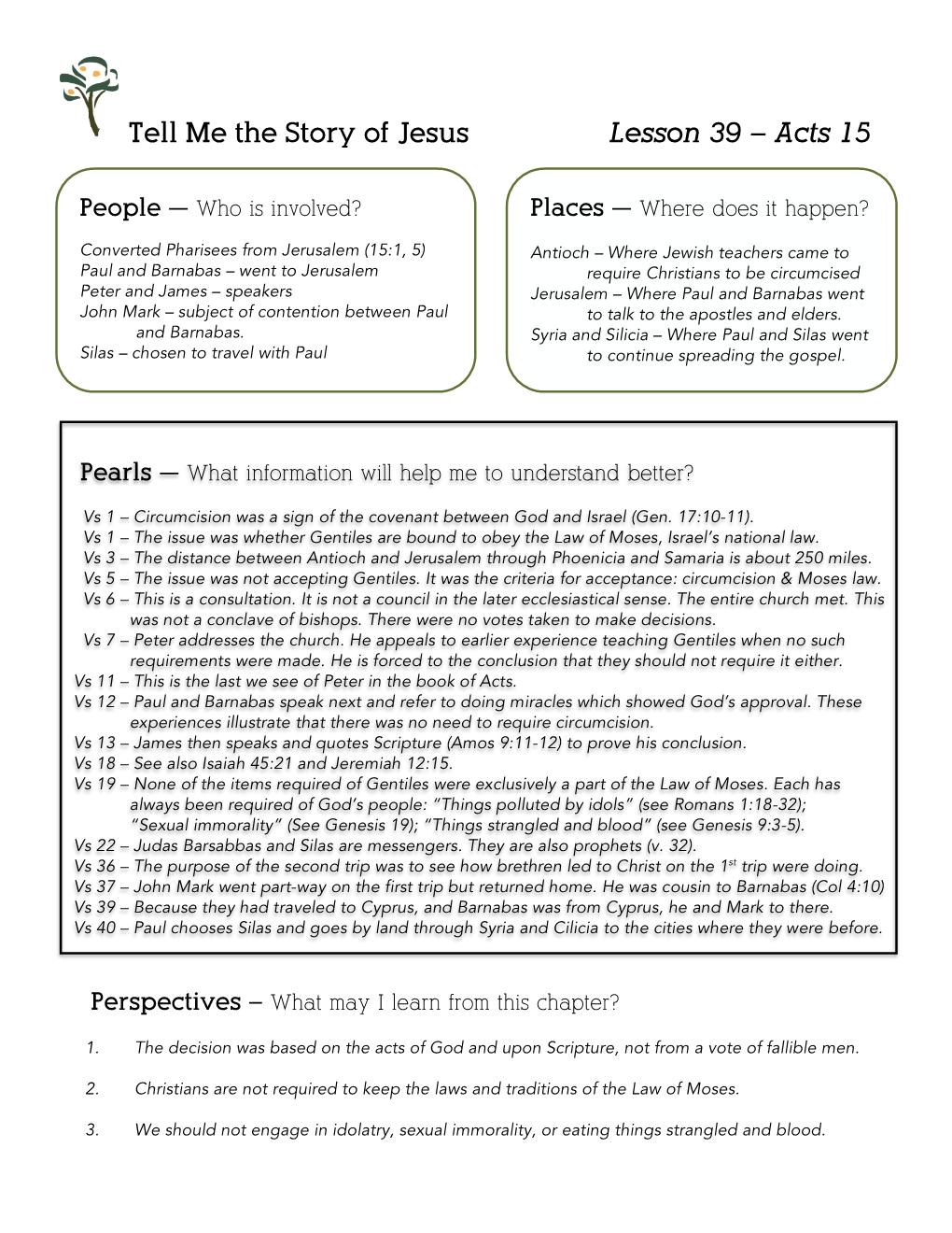 Tell Me the Story of Jesus Lesson 39 – Acts 15