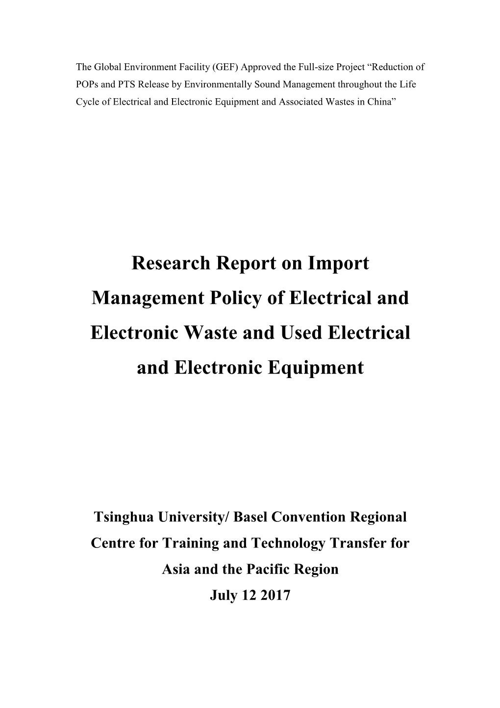 Research Report on Import Management Policy of Electrical and Electronic Waste and Used Electrical and Electronic Equipment