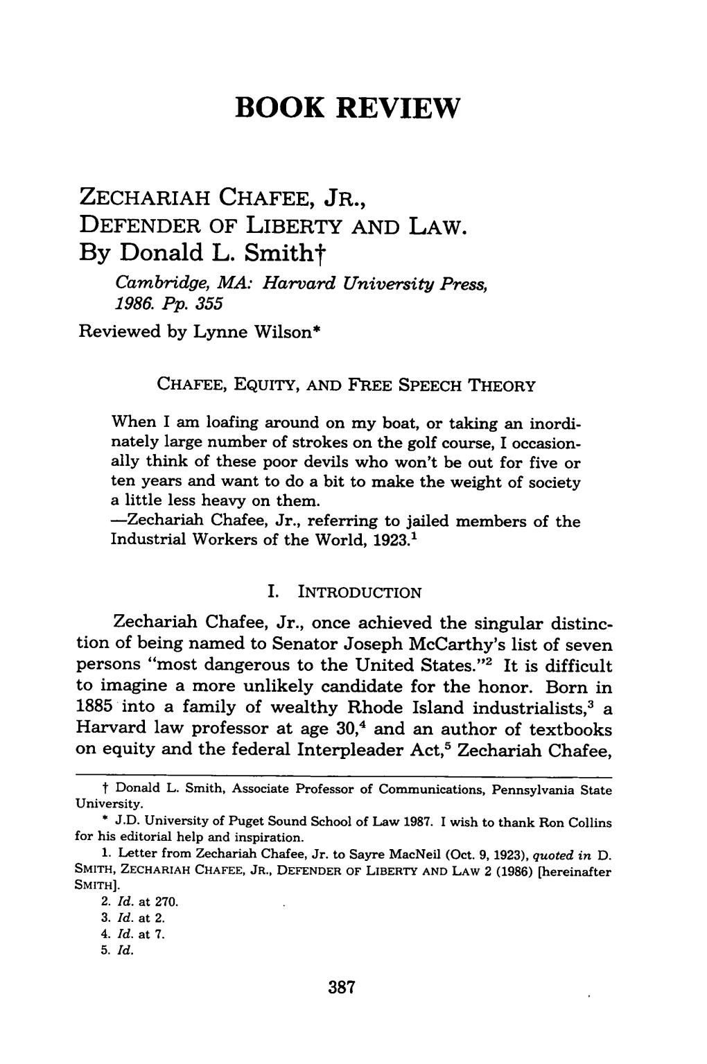 Zechariah Chafee, Jr., Defender of Liberty and Law by Donald L. Smith