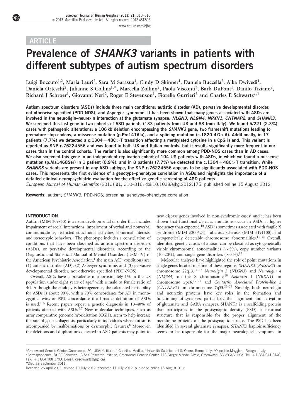 Prevalence of SHANK3 Variants in Patients with Different Subtypes of Autism Spectrum Disorders
